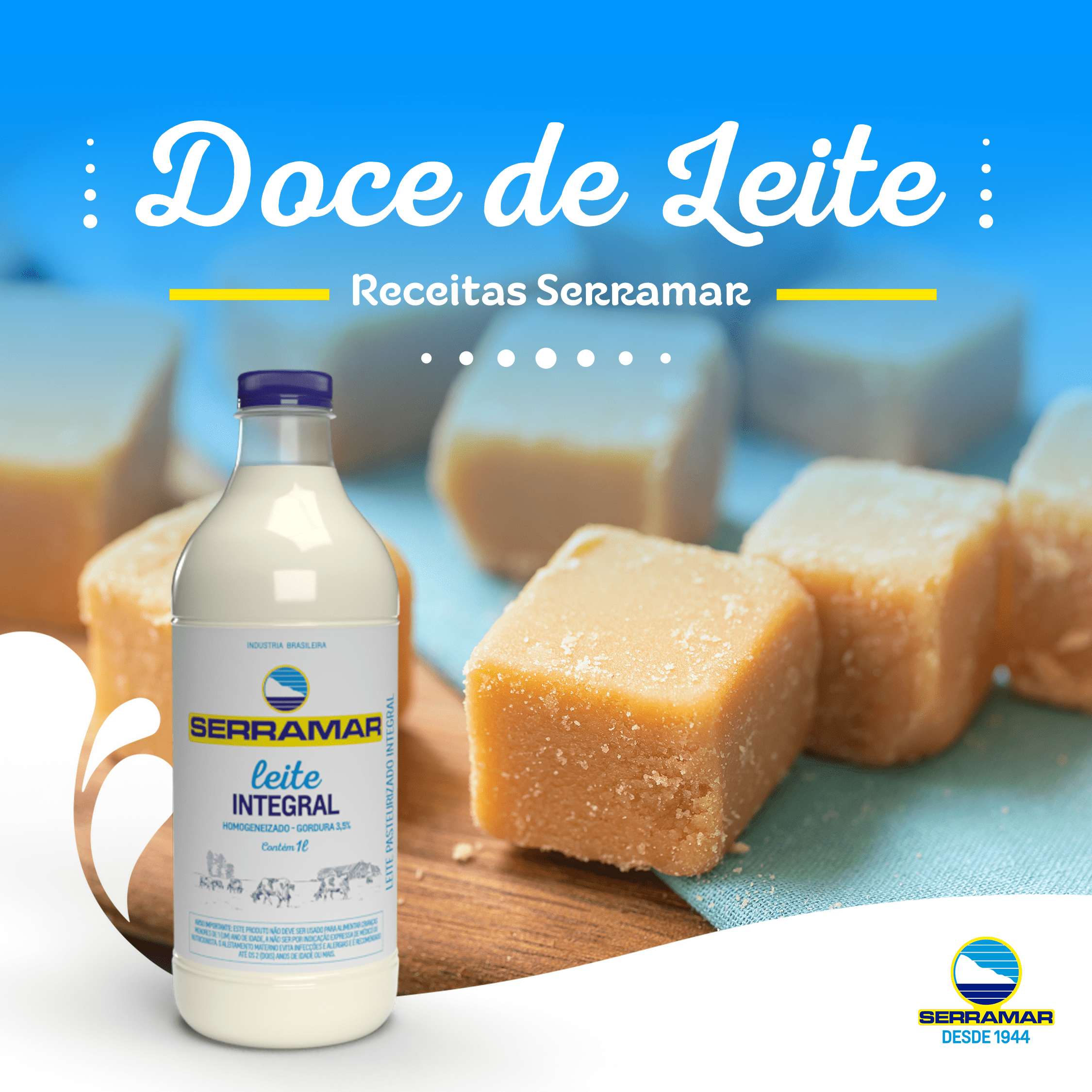 DOCE DE LEITE SERRAMAR